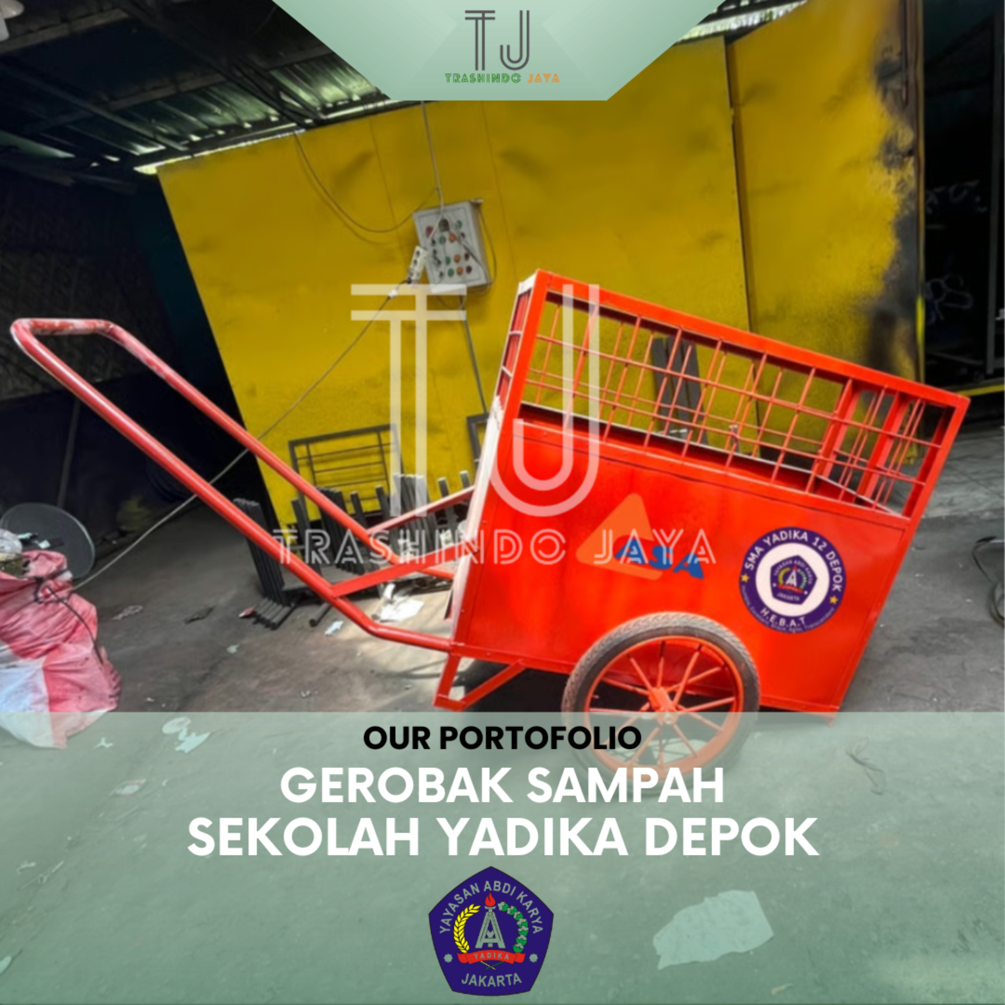 Gerobak Sampah — Sekolah Yadika Depok