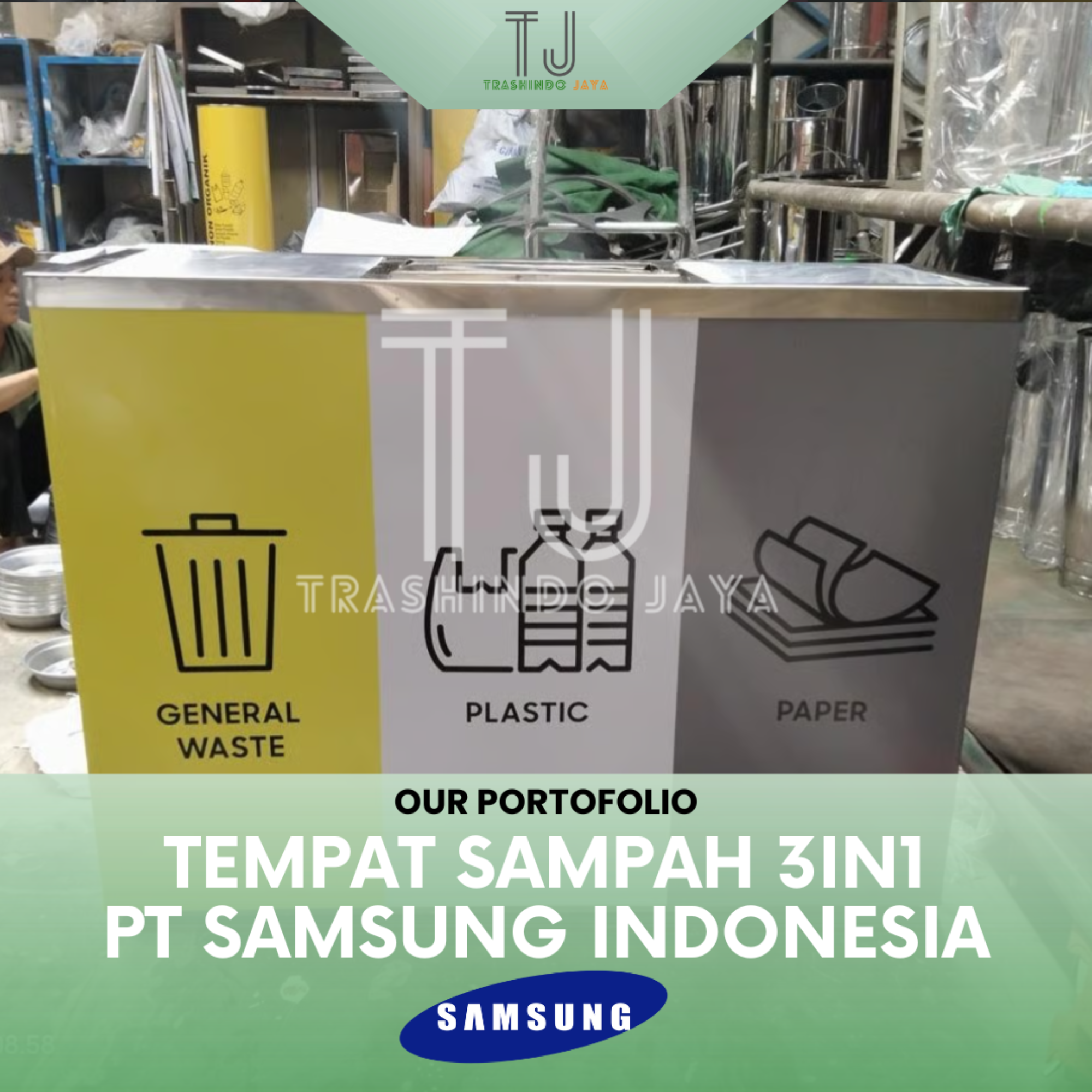 Tempat Sampah 3in1 — PT Samsung Indonesia